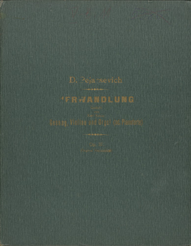Verwandlung für Gesang, VIoline und Orgel (od. Pianoforte), op. 37